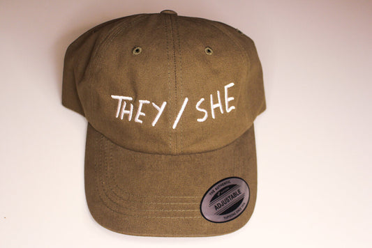 THEY/SHE Dad Hat
