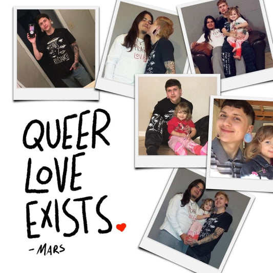 QUEER LOVE EXISTS - The story of a Queer Families unconditional love