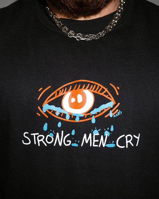 strong men cry shirt