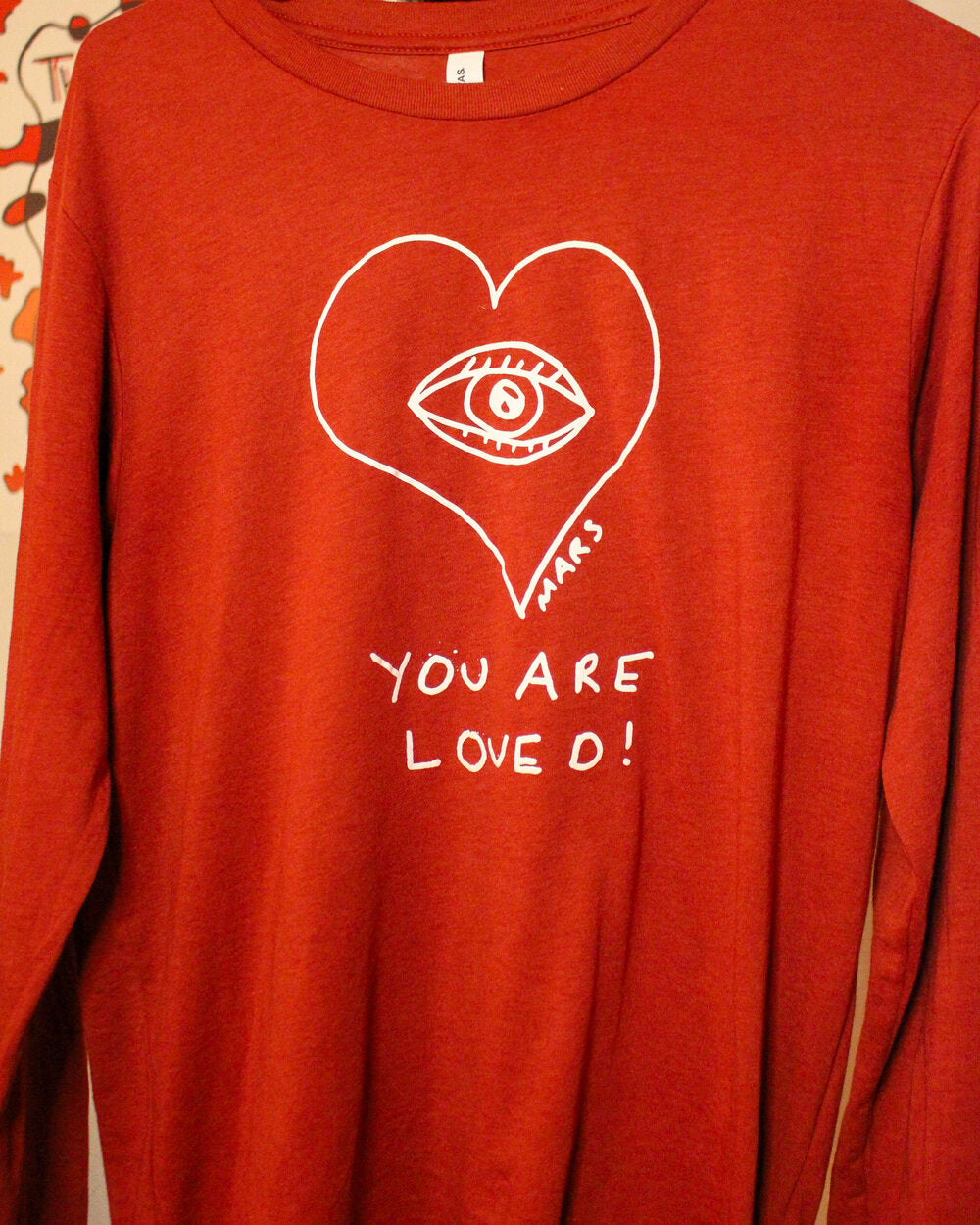 You Are Loved Long Sleeve