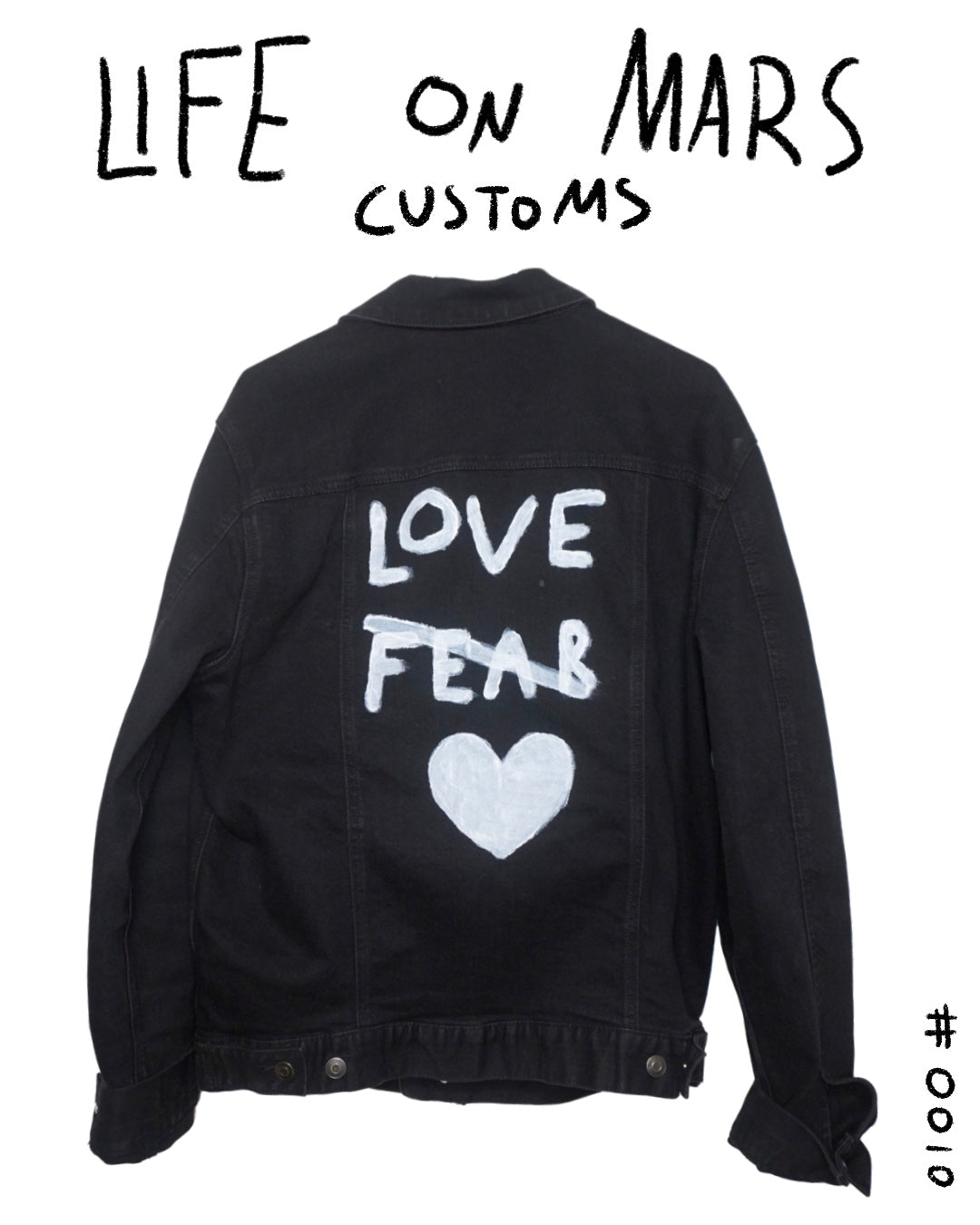 Love is Greater than Fear Black Denim Jacket Customs